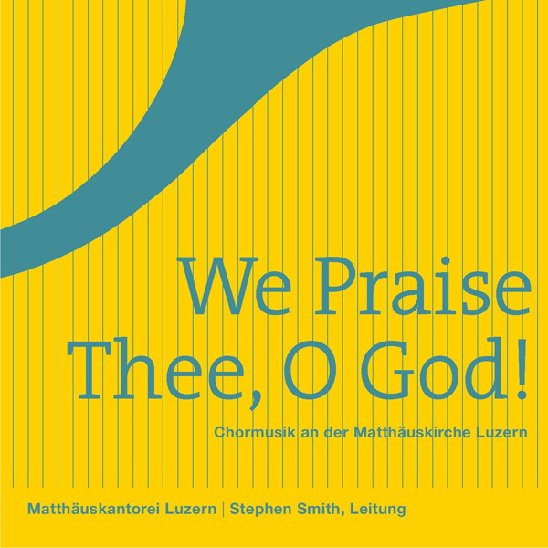 We Praise Thee, O God